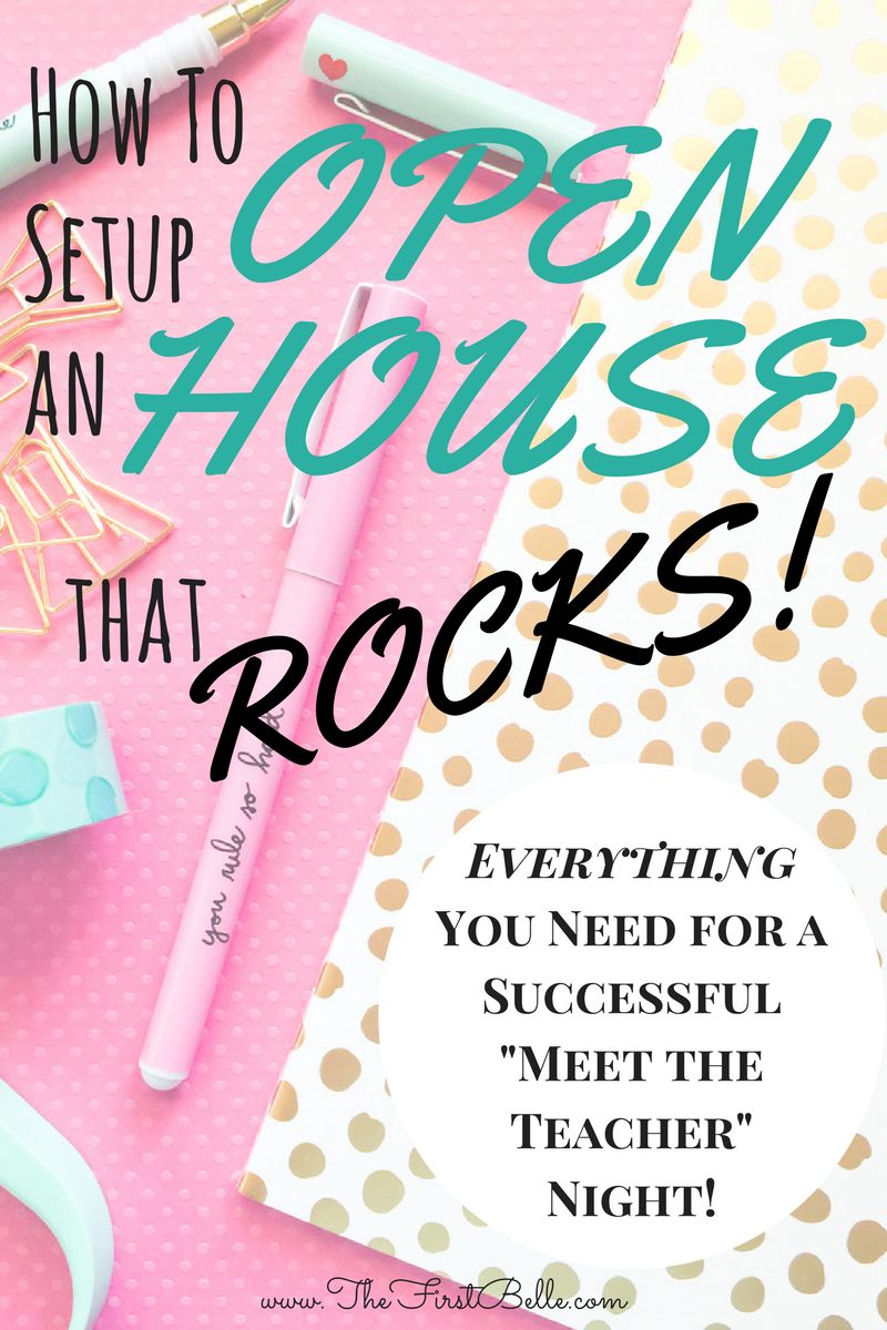 Open House: Tips For New Teachers! | First Belle